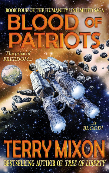 Blood of Patriots (The Humanity Unlimited Saga, Book 4)