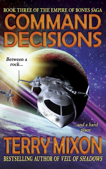 Command Decisions (The Empire of Bones Saga, Book 3)