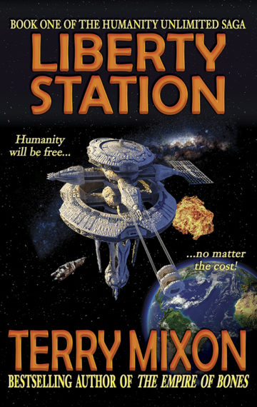 Liberty Station (The Humanity Unlimited Saga, Book 1)