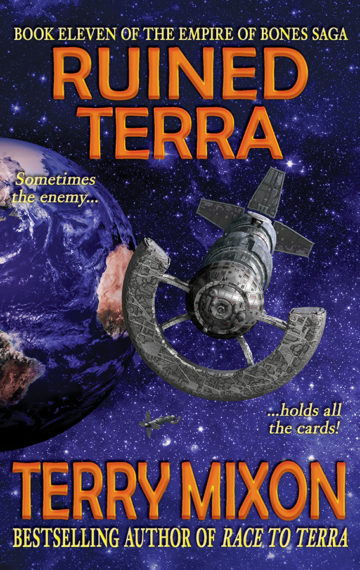 Ruined Terra (The Empire of Bones Saga, Book 11)