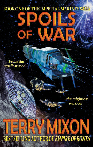 Spoils of War (The Imperial Marines Saga, Book 1)