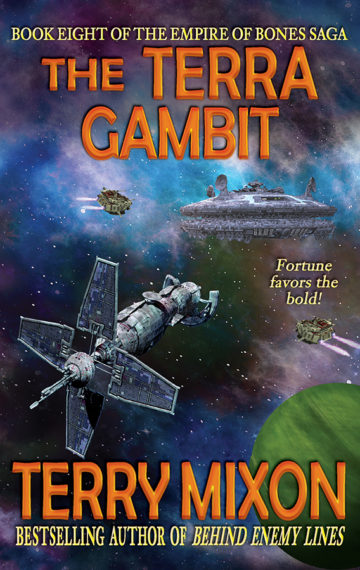 The Terra Gambit (The Empire of Bones Saga, Book 8)