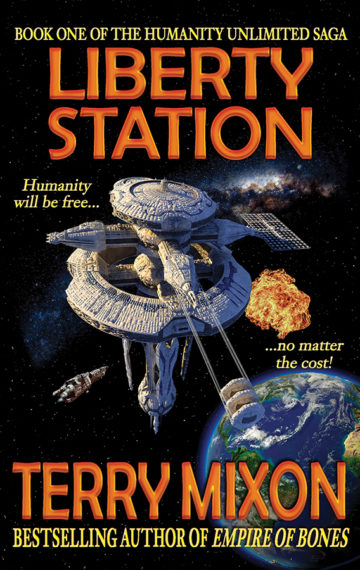 Liberty Station (The Humanity Unlimited Saga, Book 1)